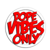 Dope Vibes Apparel 