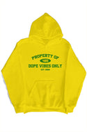 Gold/Green Property of Dope Vibes Only Pullover Hoody