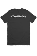 Load image into Gallery viewer, #DopeVibesOnly Black T Shirt
